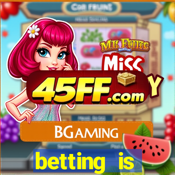 betting is currently unavailable